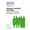 « Précarité, Pauvreté, Exclusion : Quelles réponses du travail social ? » - RFSS n°267