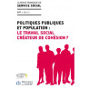 « Politiques publiques et population : le service social créateur de cohésion » - RFSS n°257
