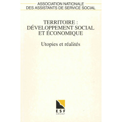 « Territoire : développement social et économique - Utopies et réalités » - Hors-série...
