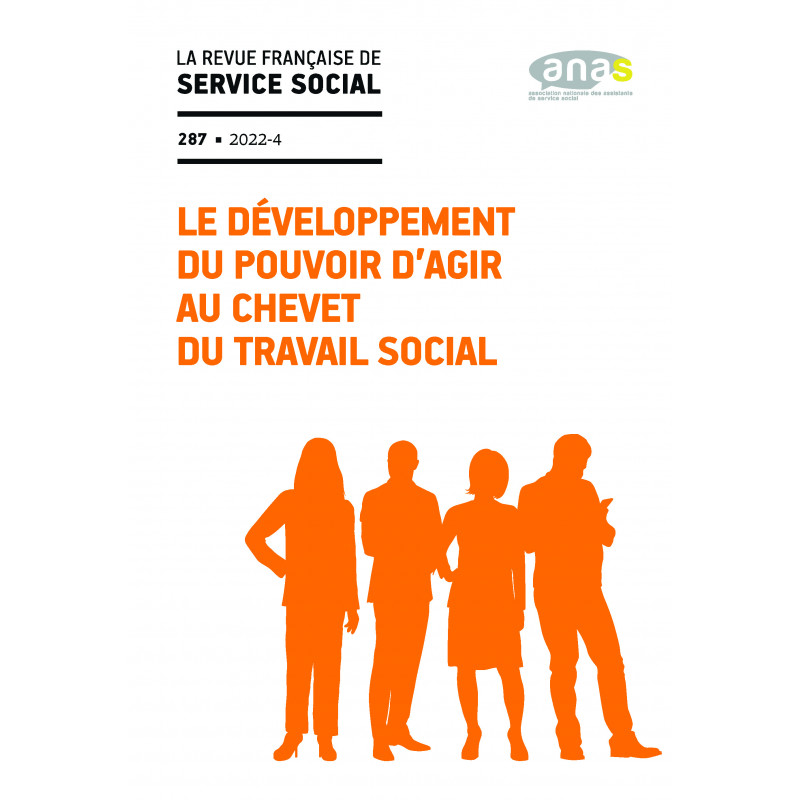 « Le développement du pouvoir d’agir au chevet du travail social » - RFSS n°287