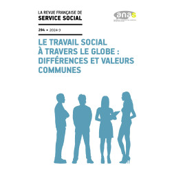 « Le travail social à travers le globe : différences et valeurs communes » - RFSS n°294