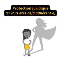 Protection juridique ADHERENTS